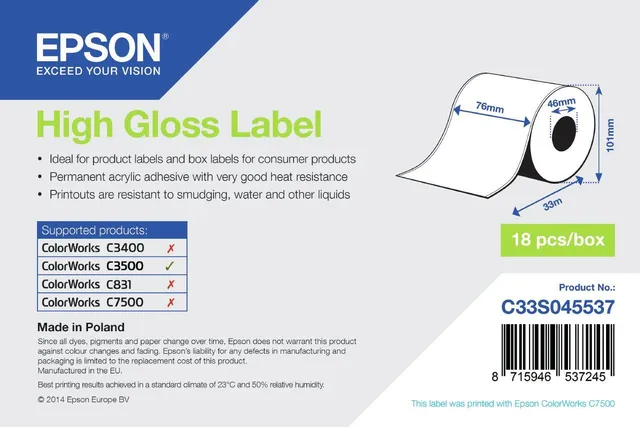 Etichete HIGH Gloss Label CONT ROLL 76mmx33M C3500