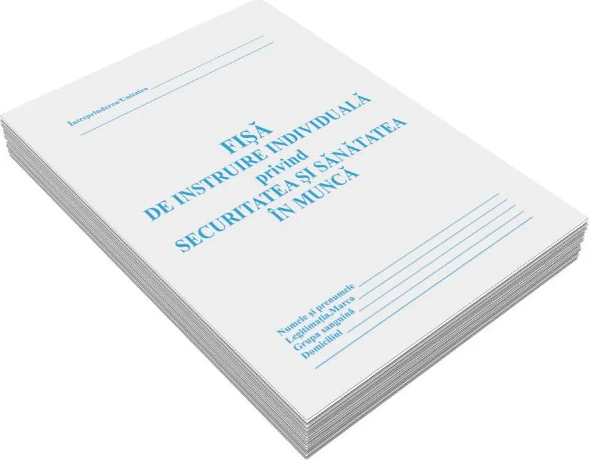 Fisa de instruire individuala privind securitatea si sanatatea in munca, carnet 4 file, 16 pagini