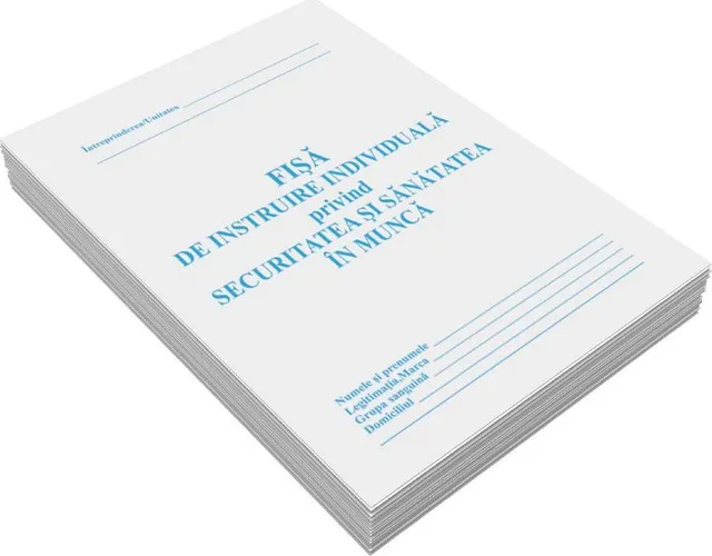 Fisa de instruire individuala privind securitatea si sanatatea in munca, carnet 4 file, 16 pagini